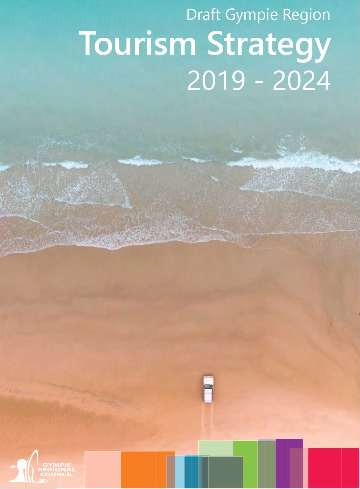 Gympie Region Tourism Strategy Draft